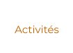 Activités